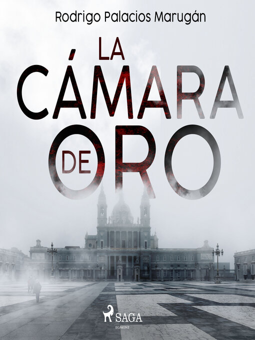 Title details for La cámara de oro by Rodrigo Palacios Marugán - Wait list